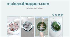 Desktop Screenshot of makeeathappen.com